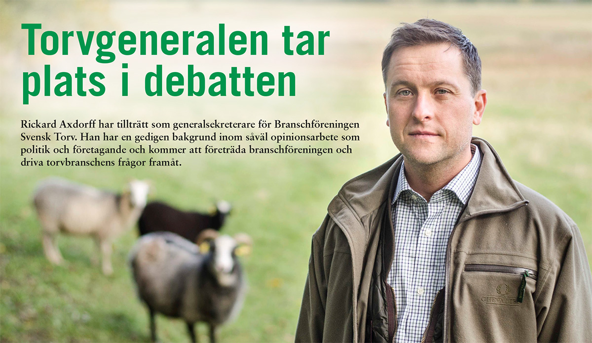 Torvgeneralen - Rickard Axdorff, generalsekreterare för Branschföreningen Svensk Torv